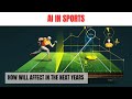 AI Game-Changer: Revolutionizing Sports Performance, Training & Analytics in the Future