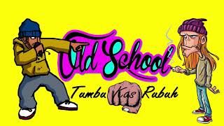 Old School Free Style Rap Battle TUMBU KAS RUBUH B...