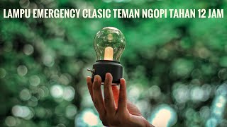 LAMPU EMERGENCY TAHAN 12 JAM NONSTOP BOHLAM RETRO