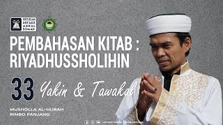 LIVE | NGAJI KITAB RIYADHUSSHOLIHIN 33 - YAKIN & TAWAKAL | Musholla Al-Hijrah Rimbo Panjang