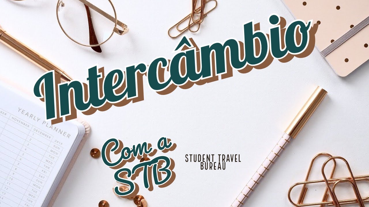 Intercâmbio Com A STB: Student Travel Bureau - YouTube