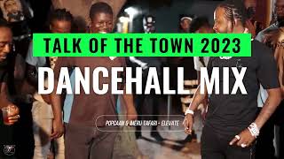2023 Crazy Dancehall Mix Prt 2 (Byron Messia, Popcaan, Valiant, Skillibeng) By Talk of the town