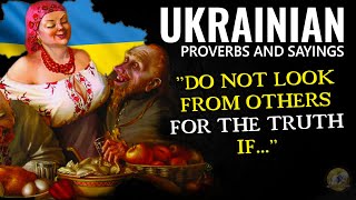 Ukrainian Proverbs and Sayings, Golden Words of Ukraine, quotes