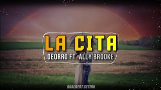 La Cita - Deorro ft. Ally Brooke [Subtitulado en Español]