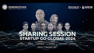 Sharing Session Startup Go Global 2024