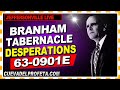 63 0901e desperations ★ branham tabernacle live joseph branham