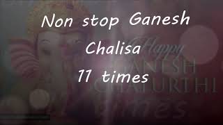 FASTEST GANESH CHALISA ON INTERNET 11 TIMES #JAISHRIGANESH #VINAYAK #GANESHCHATURTHI