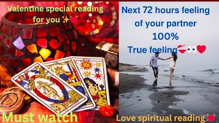 Next 72h feelings. Valentine's day social. আপনার পার্টনার এর feelings. #tarot #viral #tarotreading