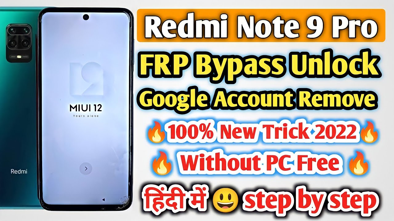 Redmi Note 9 Pro FRP Bypass MIUI 12 New 2022 | All Redmi Google Account ...