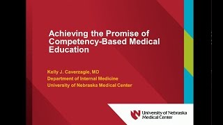 “Achieving the Promise of Competency-based Medical Education”