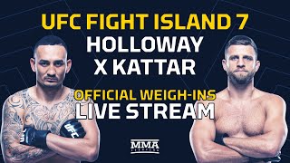 UFC Fight Island 7: Holloway vs. Kattar Official Weigh-In Live Stream - MMA Fighting