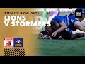 3 Minute Highlights: Emirates Lions v DHL Stormers | Round 3 | PRO14 Rainbow Cup SA