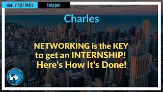 NETWORKING is the KEY to get an INTERNSHIP! Here's How It's Done! | Episode 159 Highlights
