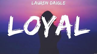 Loyal - Lauren Daigle (Lyrics) | WORSHIP MUSIC