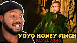 YO YO HONEY SINGH -PAYAL SONG(OG BACK WITH ANOTHER ONE!)  | REACTION #yoyohoneysinghnewsong