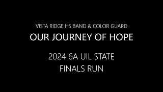 Our Journey Of Hope - Vista Ridge High School Band - UIL State Finals