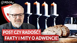 POST CZY RADOŚĆ? FAKTY I MITY O ADWENCIE!