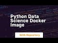 python data science docker image