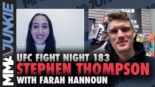 Stephen Thompson: Geoff Neal will try to wrestle me | UFC Fight Night 183 interview