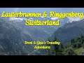 Lauterbrunnen & Ringgenberg - Switzerland