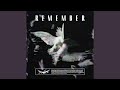 Remember