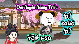 Đại Huyền Tứ Công Tử | Tập 1-50 | Betapsub |