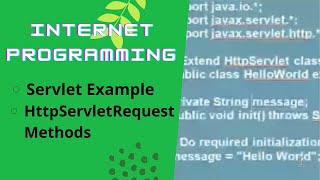 Servlet Example|HttpServletRequest Methods|Internet Programming|Anna University Syllabus|Servlet