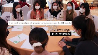 Empowering Thai Women | Empowering the next generation of lawyers for women’s and LGBT rights