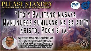 LIVE NOW: HOLY MASS 8:00pm | Pagdiriwang ng Misa sa Dambana ni Hesus, ika-24 ng Disyembre 2024