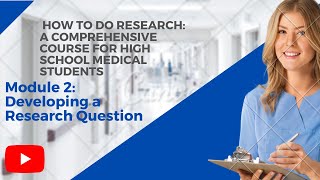 Module 2 - Developing a Research Question.