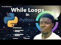 Python While Loops Tutorial For Beginners | Common Loop Patterns; Interactive & Sentinel Examples