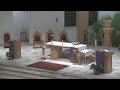 Saturday 5:00pm Mass, December 18, 2021, Vigil for the Fourth Sunday of Advent