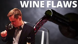 Wine Collecting 101: How to Identify 3 Common Wine Flaws