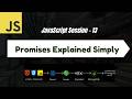 Why Promises Required in JavaScript? | Callback Hell Explained : JavaScript Session 13