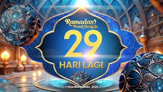 iklan ramadhan 2025. 29 hari lagi menuju ramadhan penuh berkah Indosiar (10s)