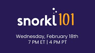 Snorkl 101 Webinar 📱