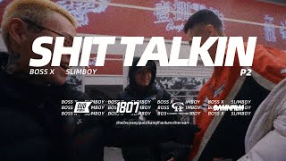 Slimboy Ft. 谢帝 - Shii Talkin P2 | Official Music Video