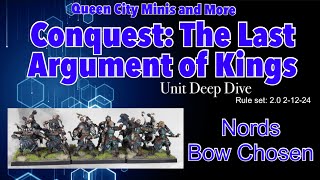 Conquest The Last Argument of Kings Unit Deep Dive: Nords Bow Chosen