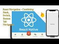react native navigation Stack, Switch and Bottom Tab Navigator
