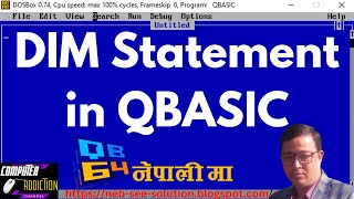 DIM statement in qbasic| DIM | computeraddiction | QBasic in Nepali | Explicit variable declaration