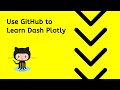 Maximize GitHub Repository to learn Dash Plotly