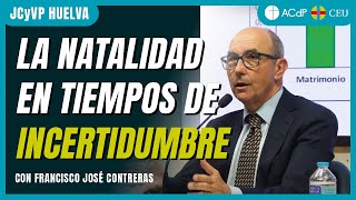 'La #natalidad en tiempos de incertidumbre' con Francisco José Contreras #JCVP