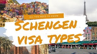 Schengen Visa Types - Discover what Schengen visa to apply for