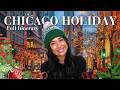 What to do in Chicago this holiday season | Full Christmas Itinerary