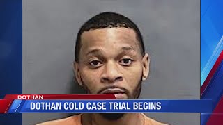 Dothan cold case murder trial underway