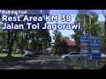 Rest Area KM 38 Jalan Tol Jagorawi