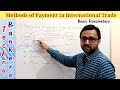 methods of payment in international trade payment methods export and import payment methods