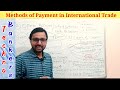 methods of payment in international trade payment methods export and import payment methods