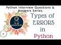 Types of Errors in Python Programming | Handling Errors in python | various types of Error in Python