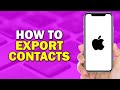 How To Export Contacts on iPhone (Quick Tutorial)